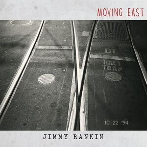 Jimmy Rankin - Moving East  CD